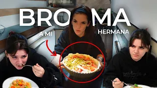 PREPARO UNA COMIDA HORRIBLE PARA MI HERMANA *broma*