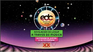 EDC México 2020 - Music Through Music Lineup Reveal
