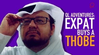 QL Adventures - Expat buys a Thobe!