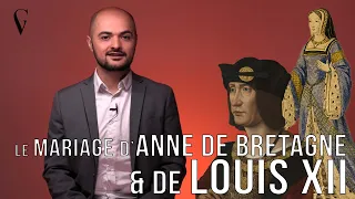 Le mariage de LOUIS XII et ANNE de BRETAGNE