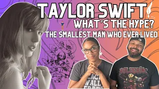 WHAT'S THE HYPE?! | Taylor Swift: The Smallest Man Who Ever Lived | FIRST TIME REACTION