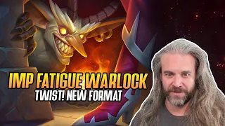 (Hearthstone) Imp Fatigue Warlock in TWIST! New Format