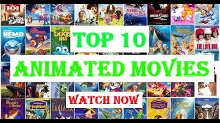 Top 10 Best Animated Movies of the Decade|ATR