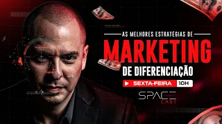 AS MELHORES ESTRATÉGIAS DE MARKETING DE DIFERENCIAÇÃO | 27/10 às 10h00