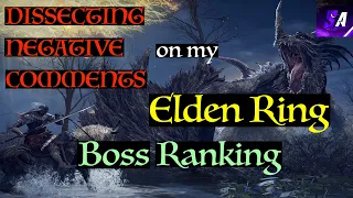 Dissecting Negative Comments on my Elden Ring Boss Ranking