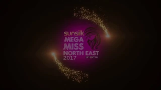 Sunsilk mega Miss Northeast 2k17 finalist by FASHION CHANNEL