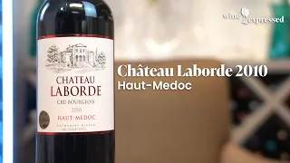 Chateau Laborde 2010 Haut-Medoc | Wine Expressed