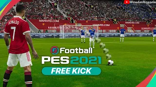 PES 2021 Free Kick Tutorial | All Types of Free Kicks