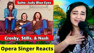 Crosby, Stills, Nash - Suite: Judy Blue Eyes | Opera Singer FIRST TIME Reaction
