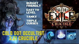 Cold Dot Occultist League Starter for 3.21 Path of Exile Crucible