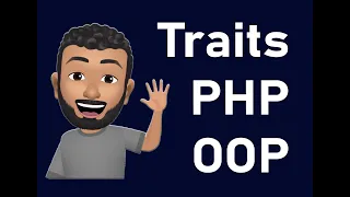 PHP OOP Tutorial Traits | What is Traits | PHP - What are Traits?
