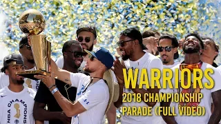 Golden State Warriors 2018 championship parade full video