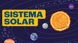 Conheça o Sistema Solar e seus planetas