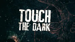 Kill Ritual - Touch The Dark (Official Lyric Video)