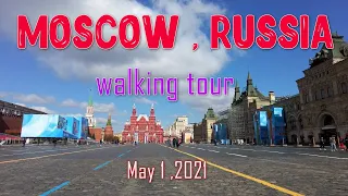 🇷🇺 (4K) WALK MOSCOW , RUSSIA  2021/ From Kitay-Gorod to Red Square.