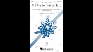 All I Want for Christmas Is You (SATB Choir) - Arranged by Mac Huff