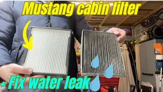 How to fix water leak for free in passenger footwell floor S197 Mustang plus Cabin Filter Install