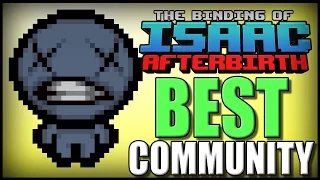 I Have the Best Community! - Isaac Afterbirth [47]