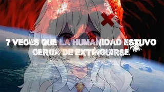 ERISPHERIA reacciona "LAS 7 VECES QUE LA HUMANIDAD ESTUVO CERCA DE EXTINGUIRSE" by DrossRotzank