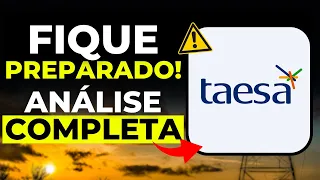 Vale a pena investir em TAESA? ANÁLISE COMPLETA | Ações TAEE3 TAEE4 TAEE11