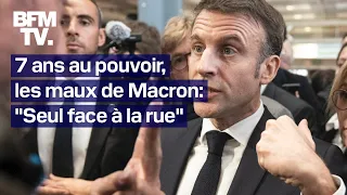 7 ans au pouvoir, les maux de Macron - Épisode 5: "Seul face à la rue"