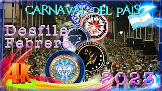 CARNAVAL del País 2023 Desfile COMPLETO 5 Comparsas【4K】CARNAVAL 🥳💃🕺 GUALEGUAYCHÚ, Argentina