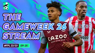 FPL Gameweek 26 Preview | WC Drafts, Chip Strategy | FPL GW26 Tips