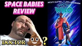 Review. DOCTOR WHO. ‘SPACE BABIES ‘ Season 1 episode 1.  #doctorwho #tv #review #tvreview