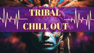 Tribal Chill-Out Music ⎸ Journey ⎹ Mystical Beats from Ancient Lands