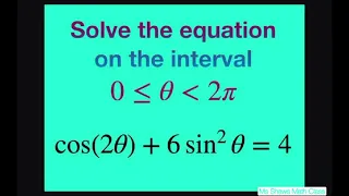 Solve the Trig equation cos(2x) + 6 sin^2 x = 4 on the interval [0, 2pi)