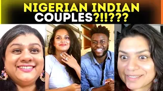 Indian Nigerian Couples | Reaction