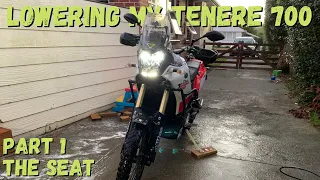 Lowering my Tenere 700 | Part 1 | The Seat | | T7Adventures