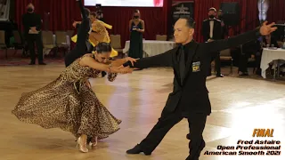 Open Professional American Smooth - Final I Fred Astaire Metropolitan Dancesport  2021