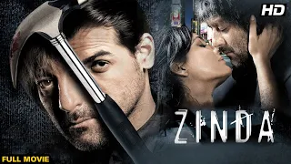 Zinda Hindi Full Movie | Hindi Action Thriller |Sanjay Dutt, John Abraham, Lara Dutta, Celina Jaitly