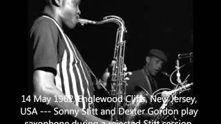 Dexter Gordon and Sonny Stitt: 1962 Rare Session