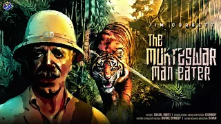 #RadioMilan | The mukteswar man eater | Jim Corbett