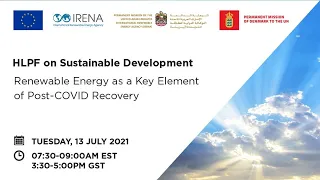 HLPF on Sustainable Development: Renewable Energy as a Key Element of Post-COVID Recovery