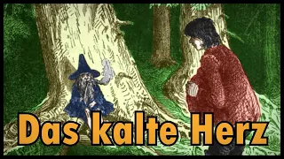 Das kalte Herz (Nacherzählung) I Märchen