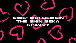 Aime moi demain - the shin sekaï sped up