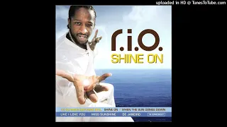 R.I.O - Shine On(Original Mix and Mondo Remix Special Edit) by Liu Mix