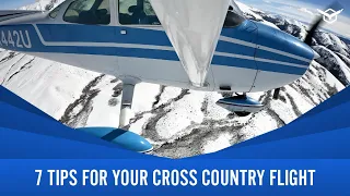EP5 7 Tips For Your Cross Country Flight