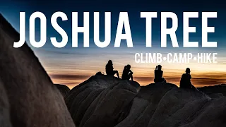 Joshua Tree - rock climbing, hiking, camping and stars with 5 teens