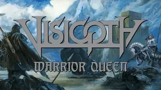 Visigoth - Warrior Queen (OFFICIAL)