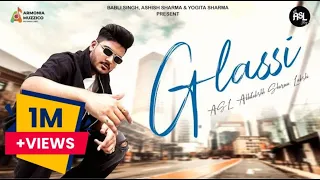 Glassi (Official Audio) ASL Abhilakshh Sharma Lakshi | Latest Song 2023 | Armonia Muzzico Records