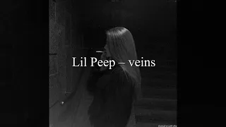 Lil Peep – ​veins ( slowed + reverb )