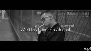 TOSER ONE - METÍ LAS PENAS EN ALCOHOL l Instrumental