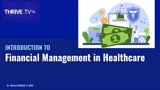 Introduction to Financial Management in Healthcare