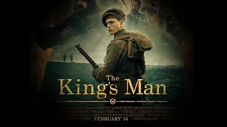 KINGSMAN 3  2021 | The King's Man, Prequel Movie