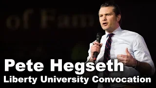 Pete Hegseth - Liberty University Convocation