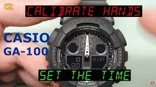 Calibrate the hands and set the time on Casio GA-100 G-Shock